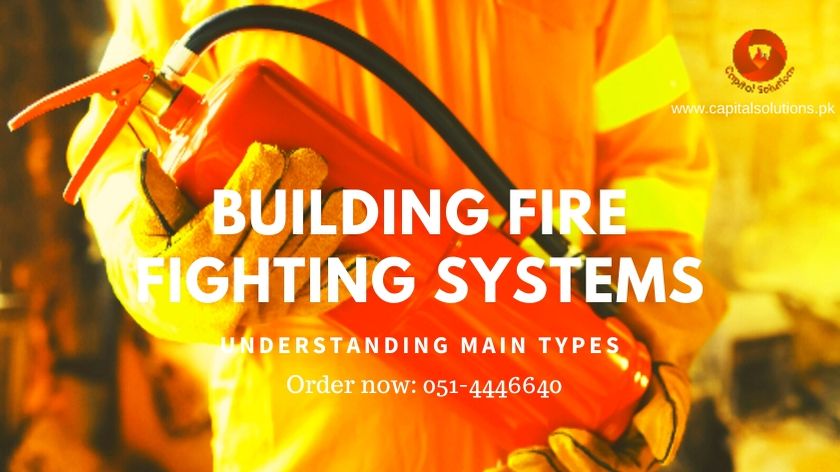 Types of Building Fire Fighting Systems