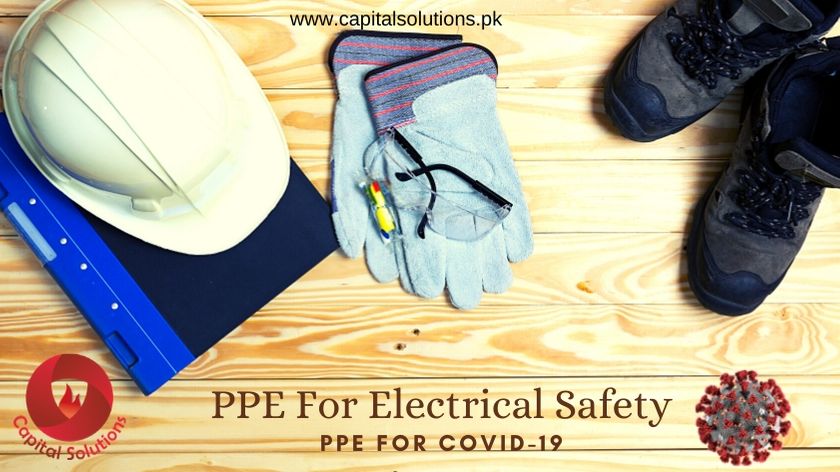 Ensuring Electrical Safety Through PPE In COVID-19