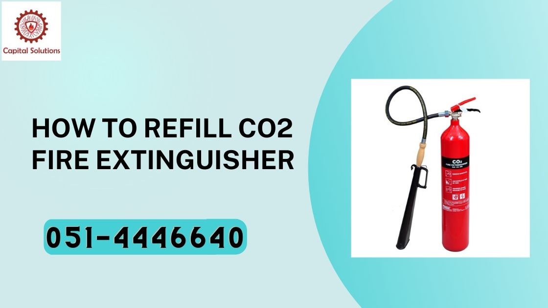 Refilling CO2 Fire Extinguishers: How to Refill Without Any Risk